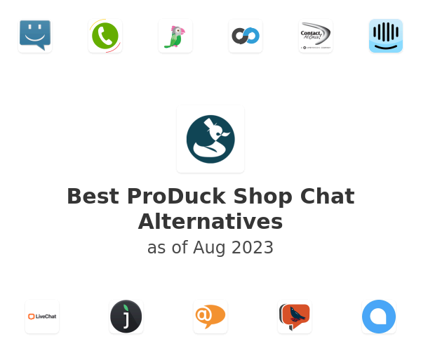 Best ProDuck Shop Chat Alternatives
