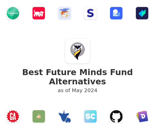 Best Future Minds Fund Alternatives