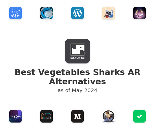 Best Vegetables Sharks AR Alternatives