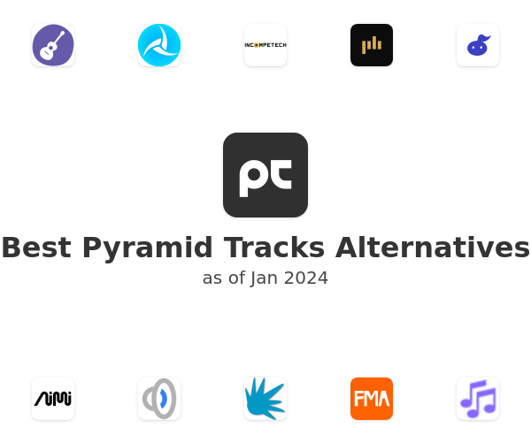 Best Pyramid Tracks Alternatives