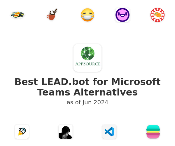 Best LEAD.bot for Microsoft Teams Alternatives
