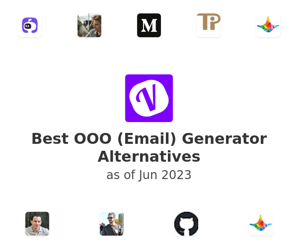 Best OOO (Email) Generator Alternatives