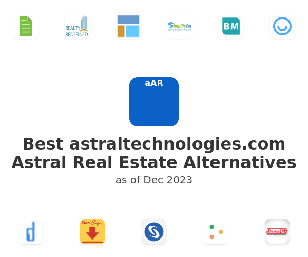 Best astraltechnologies.com Astral Real Estate Alternatives