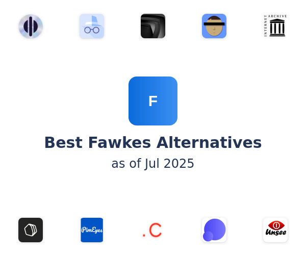 Best Fawkes Alternatives