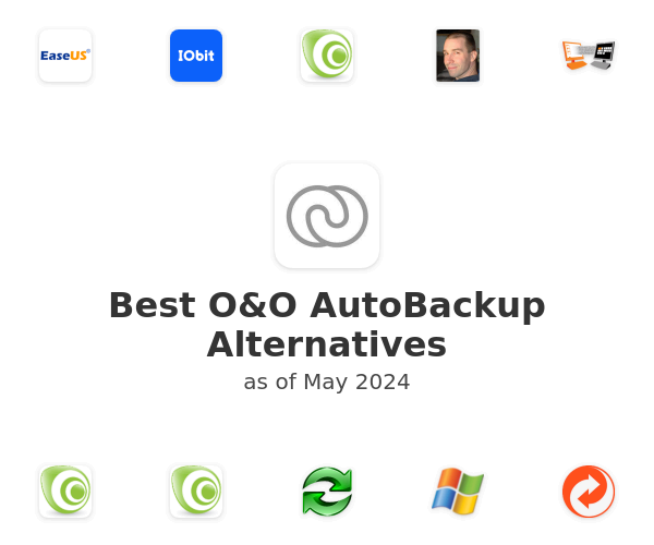 Best O&O AutoBackup Alternatives