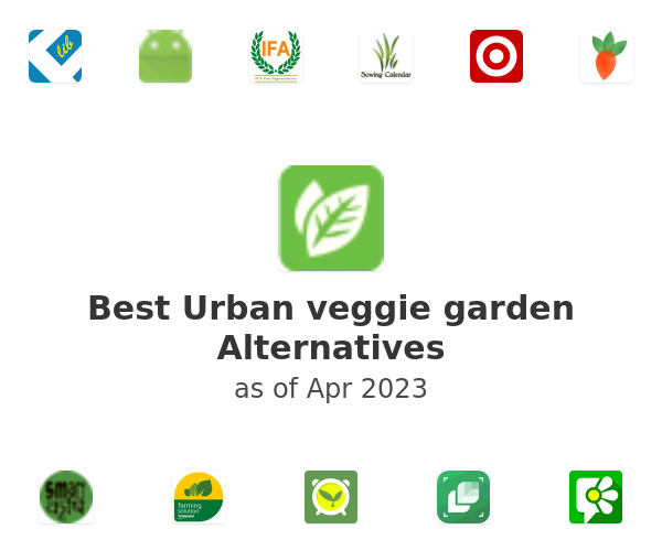 Best greenandgrowing.org Urban veggie garden Alternatives