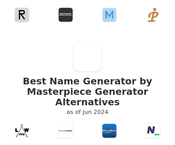 Best Name Generator by Masterpiece Generator Alternatives