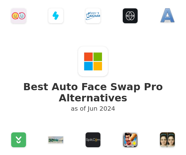 Best Auto Face Swap Pro Alternatives