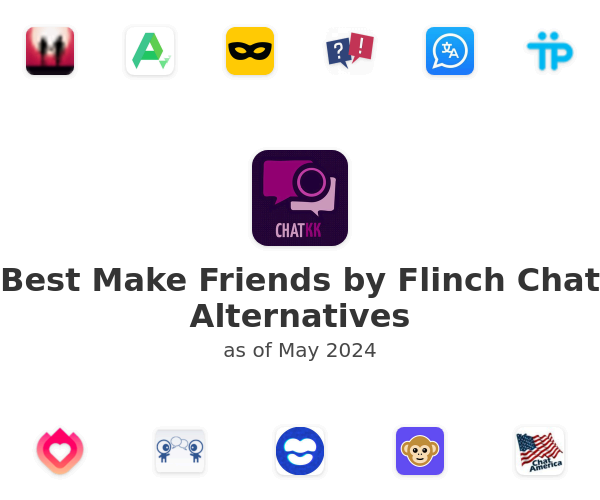 Best Make Friends by Flinch Chat Alternatives