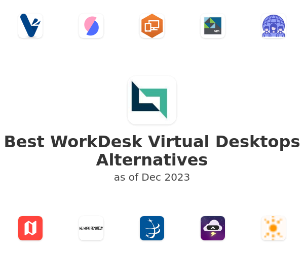 Best WorkDesk Virtual Desktops Alternatives