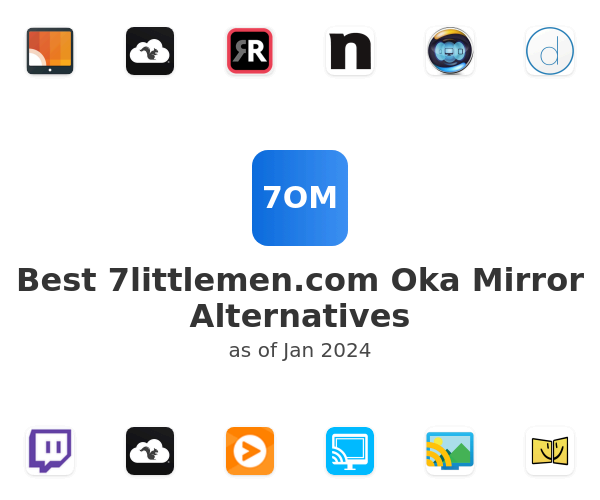 Best 7littlemen.com Oka Mirror Alternatives