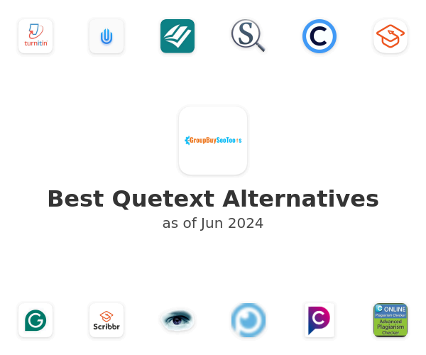 Best Quetext Alternatives