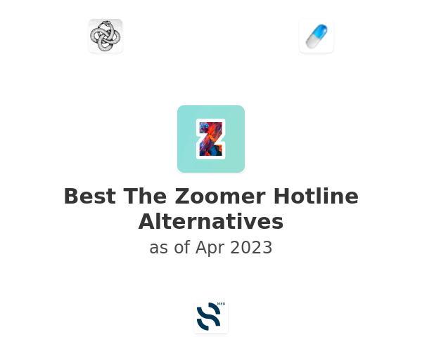 Best The Zoomer Hotline Alternatives