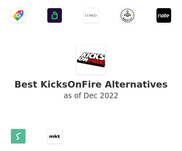 Best KicksOnFire Alternatives