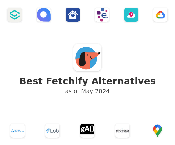 Best Fetchify Alternatives