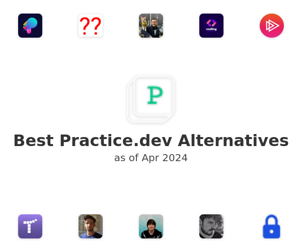 Best Practice.dev Alternatives