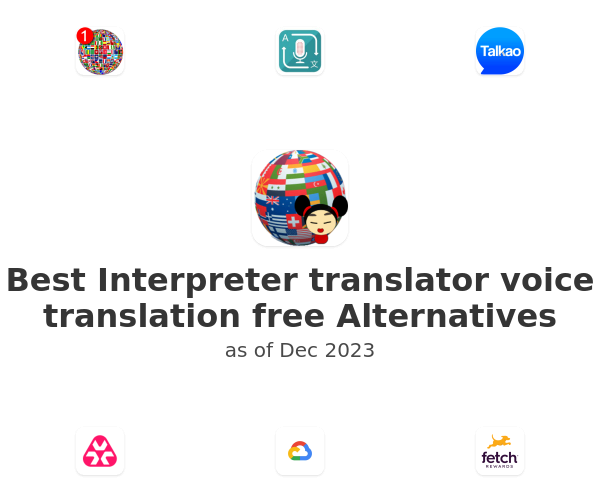Best Interpreter translator voice translation free Alternatives