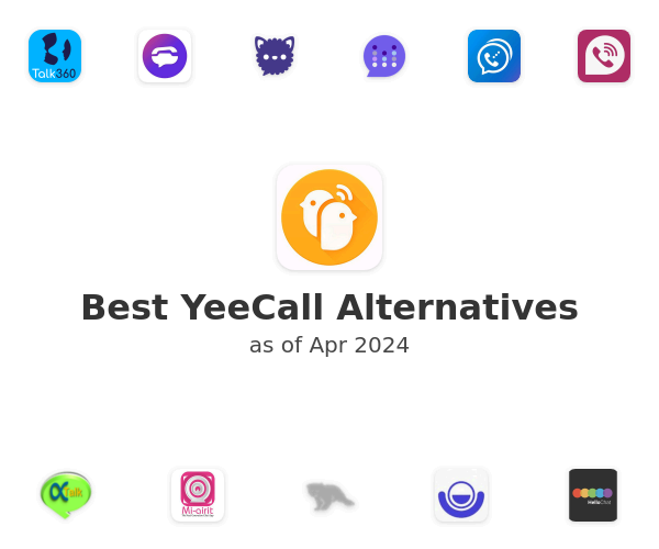 Best YeeCall Alternatives