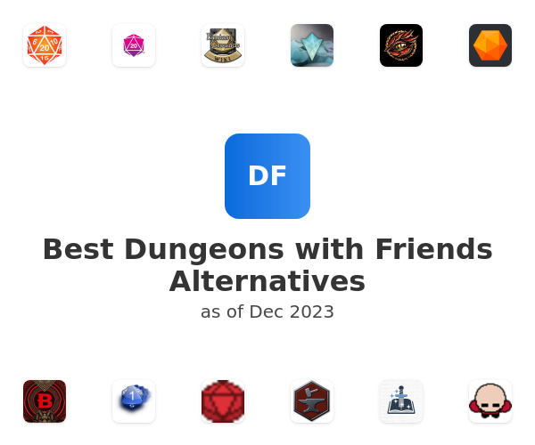Best Dungeons with Friends Alternatives