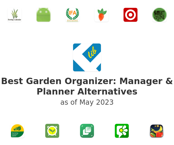 Best Garden Organizer: Manager & Planner Alternatives