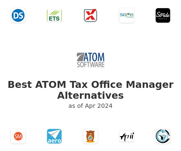 Best ATOM Tax Office Manager Alternatives