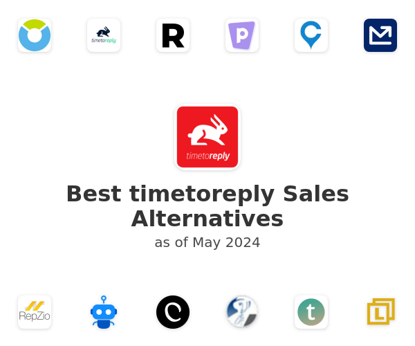 Best timetoreply Sales Alternatives