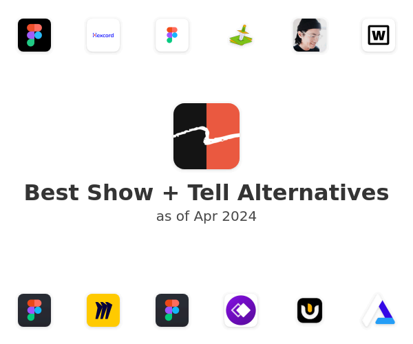 Best Show + Tell Alternatives