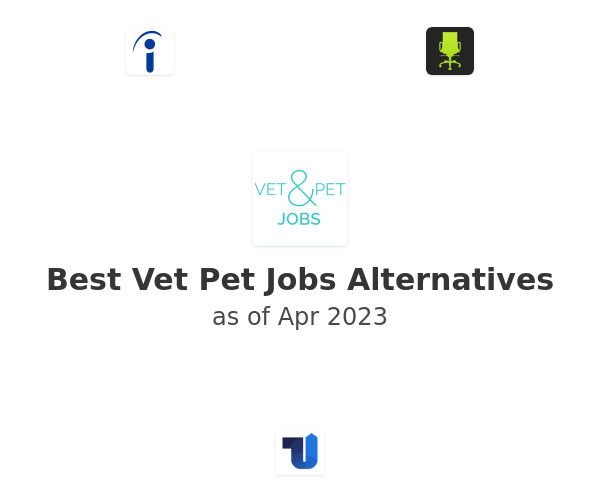 Best Vet  Pet Jobs Alternatives