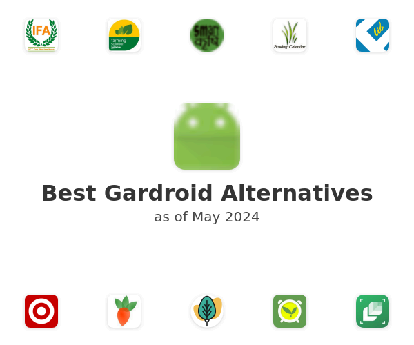Best Gardroid Alternatives