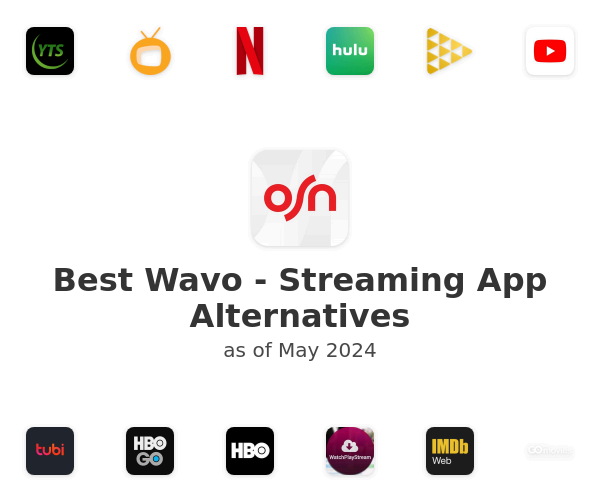 Best Wavo - Streaming App Alternatives