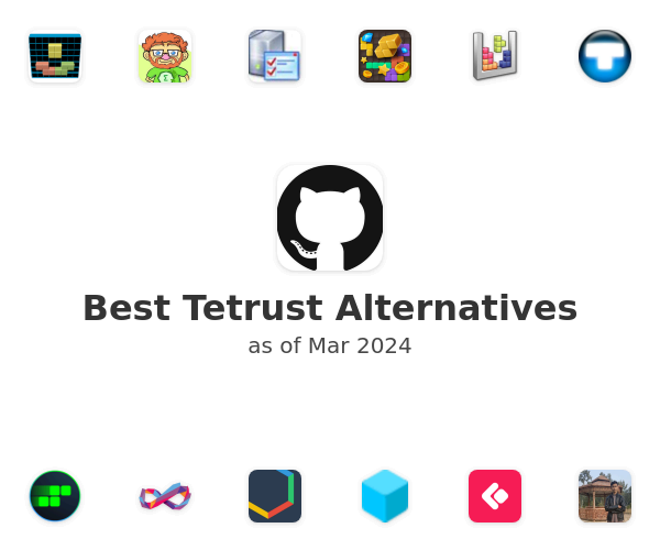 Best Tetrust Alternatives