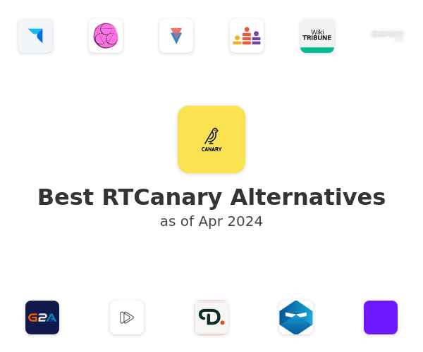 Best RTCanary Alternatives