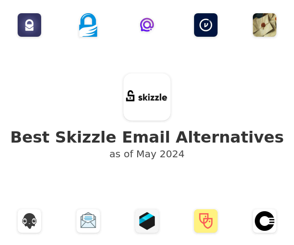 Best Skizzle Email Alternatives