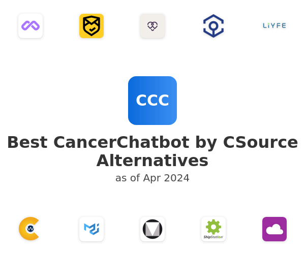 Best CancerChatbot by CSource Alternatives