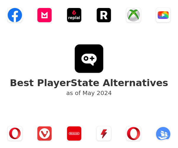 Best PlayerState Alternatives