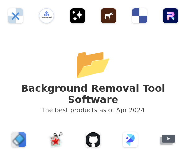 The best Background Removal Tool products