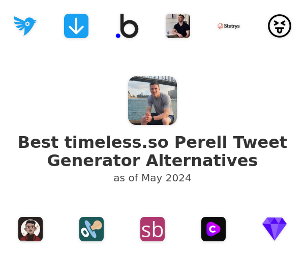 Best timeless.so Perell Tweet Generator Alternatives