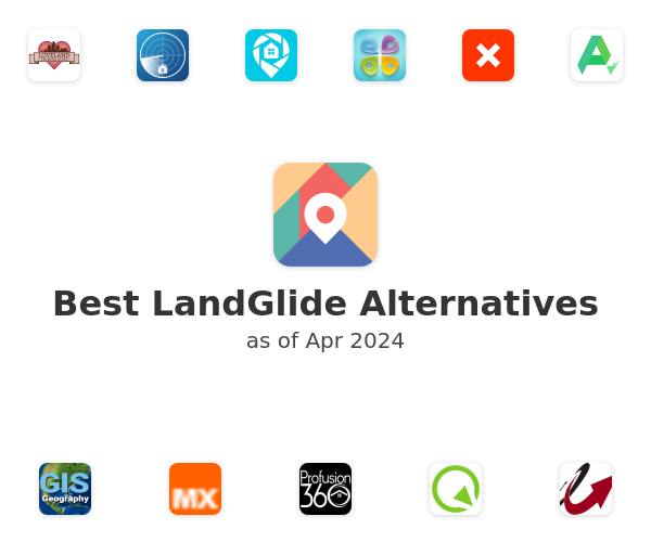 Best LandGlide Alternatives
