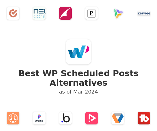 Best WP Scheduled Posts Alternatives