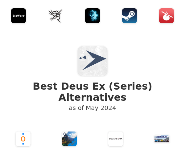 Best Deus Ex (Series) Alternatives