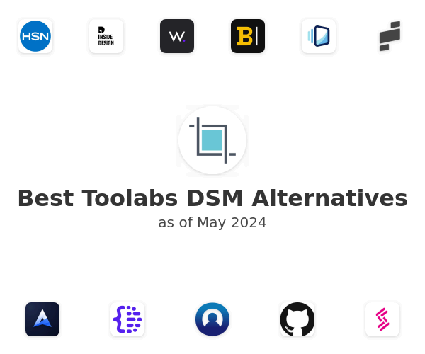 Best Toolabs DSM Alternatives