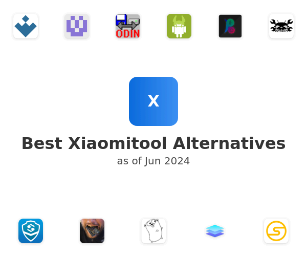 Best Xiaomitool Alternatives