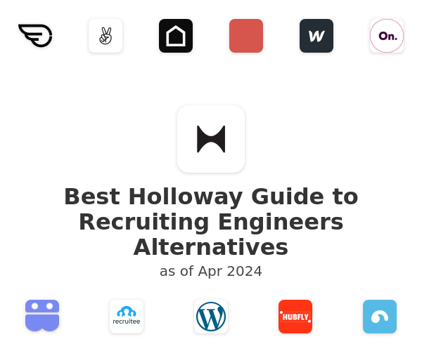 Best Holloway Guide to Recruiting Engineers Alternatives