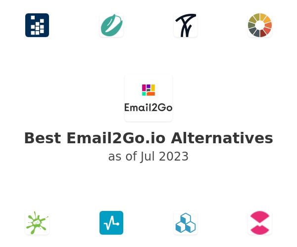 Best Email2Go.io Alternatives