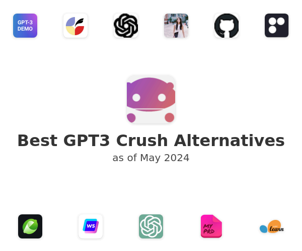 Best GPT3 Crush Alternatives