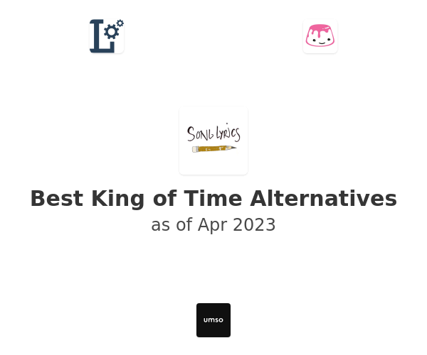 Best King of Time Alternatives