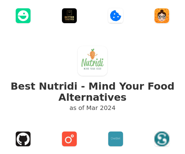 Best Nutridi - Mind Your Food Alternatives