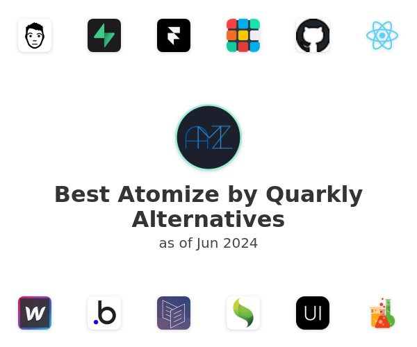 Best Atomize by Quarkly Alternatives