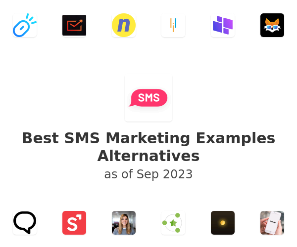 Best SMS Marketing Examples Alternatives
