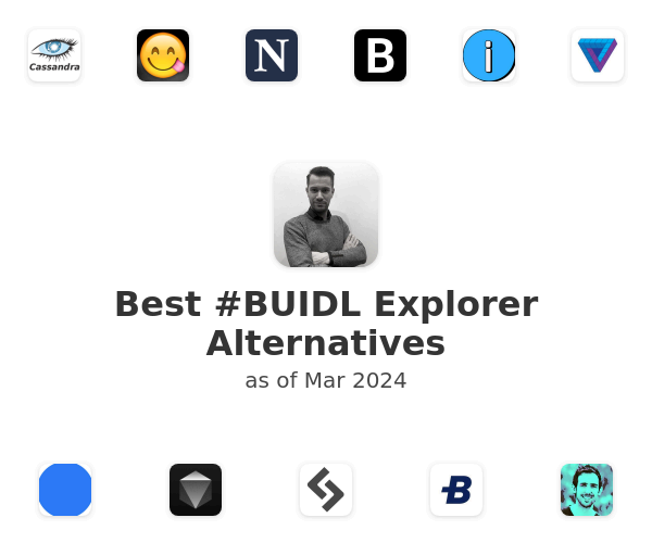 Best #BUIDL Explorer Alternatives